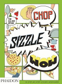 Copertina  Chop, Sizzle, Wow : 50 step-by-step kitchen adventures