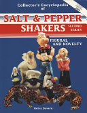 Copertina  The Collector's Encyclopedia of Salt & Pepper Shakers. Second series. Figural and Novelty