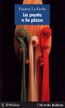 Copertina  La pasta e la pizza