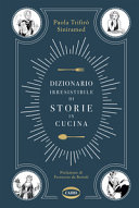 Copertina  Dizionario irresistibile di storie in cucina