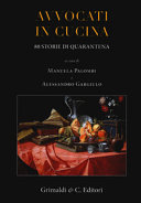 Copertina  Avvocati in cucina : ottanta storie di quarantena