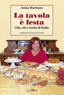 Copertina  La tavola è festa : cibo, riti e ricette di Sicilia
