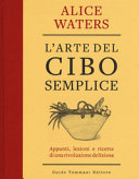 Copertina  L'arte del cibo semplice