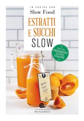 Copertina  Estratti e succhi slow