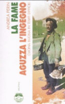 Copertina  La fame aguzza l'ingegno : cucina buona in tempi difficili