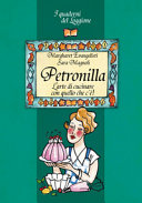 Copertina  Petronilla : l'arte di cucinare con quello che c'è!