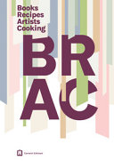 Copertina  BRAC : Books recipes artists cooking
