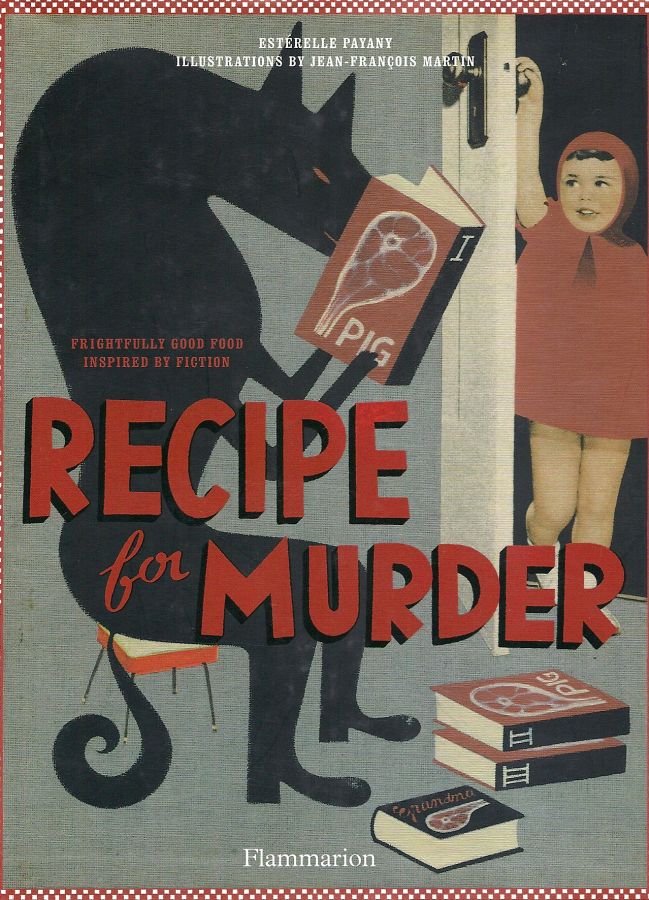 Copertina  Recipe for Murder : frightfully good food inspired by fiction