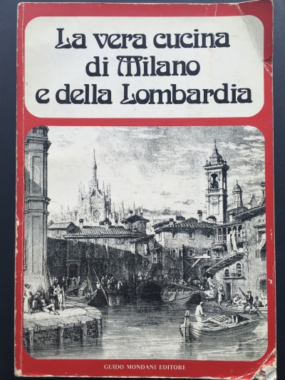 Copertina  La vera cucina di Milano e della Lombardia