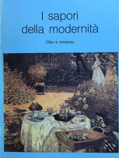 Copertina  I sapori della modernità : cibo e romanzo