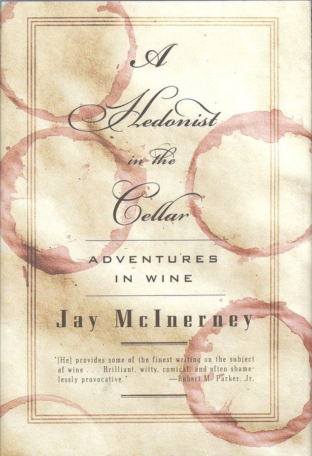 Copertina  A Hedonistin the cellar : adventures in wine