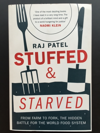 Copertina  Stuffed & starved : from farm to fork, the hidden battle for the world food system