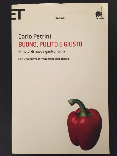 Copertina  Buono, pulito e giusto : principi di nuova gastronomia