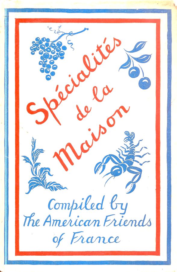 Copertina  Spécialités de la Maison : compiled by the american friends of france