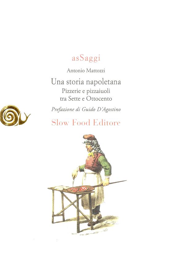 Copertina  Una storia napoletana : pizzerie e pizzaiuoli tra sette e ottocento