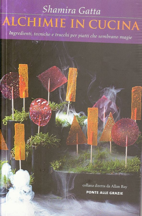 Copertina  Alchimie in cucina : ingredienti, tecniche e trucchi per piatti che sembrano magie