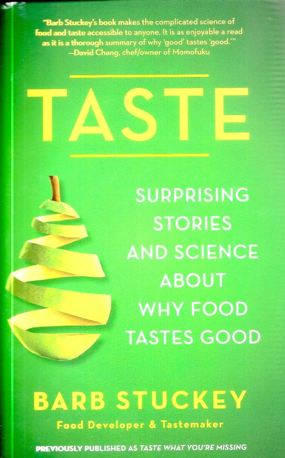 Copertina  Taste : surprising stories and science about why food tastes good