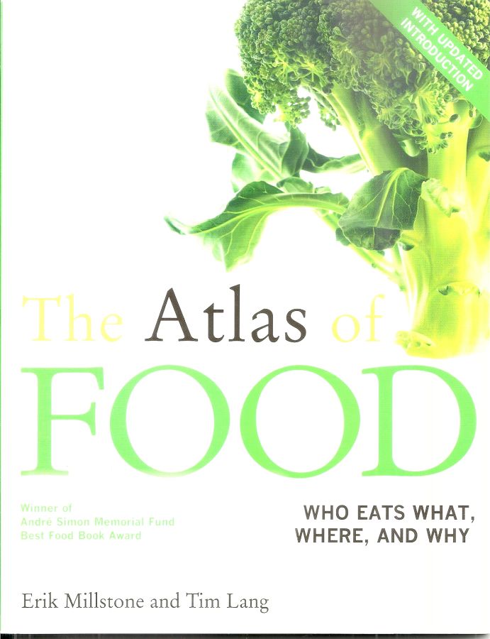 Copertina  The Atlas of Food : who eats what, where, and why