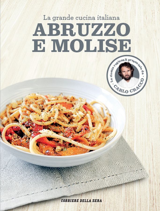 Copertina  La grande cucina italiana - Abruzzo e Molise