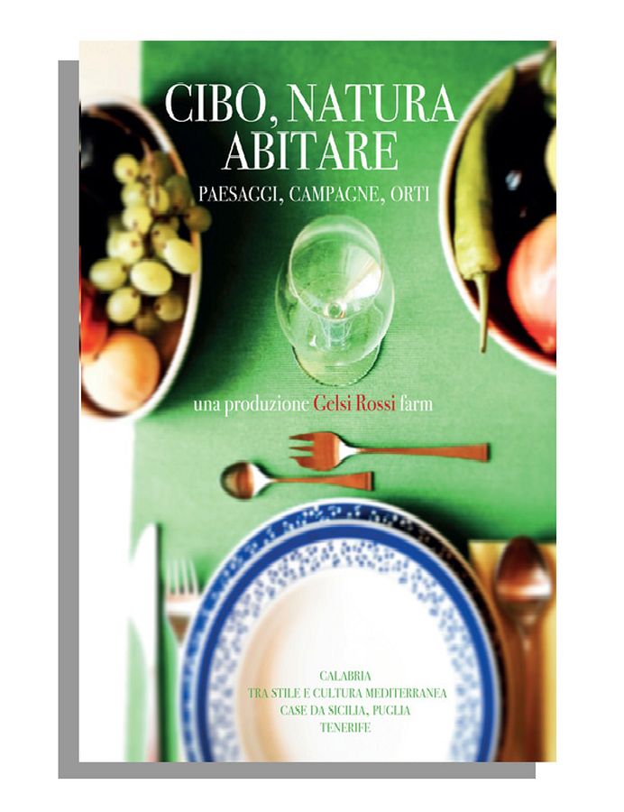 Copertina  Cibo, natura, abitare : paesaggi, campagne, orti