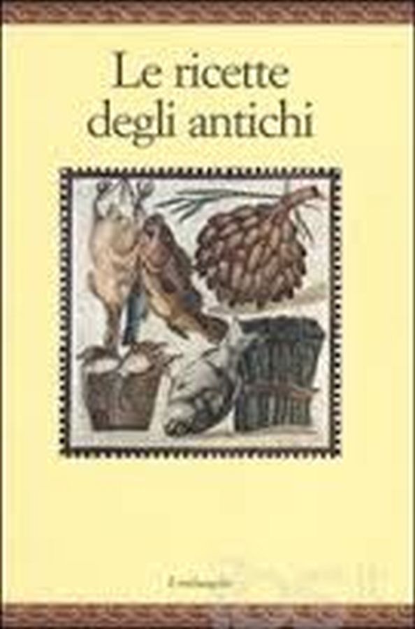 Copertina  Le ricette degli antichi