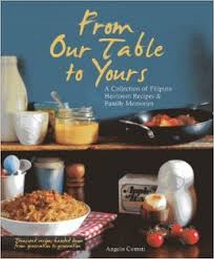 Copertina  From Our Table to Yours : a collection of filipino heirloom recipes & family memories